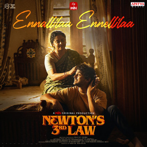 Ennallilaa Ennellilaa (From "Newton's 3rd Law")