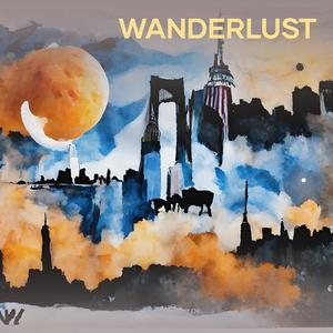 Wanderlust