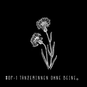 #Op-1 Tänzerinnen ohne Beine。