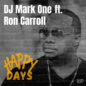 Happy Days (feat. Ron Carroll) (Radio Edit)