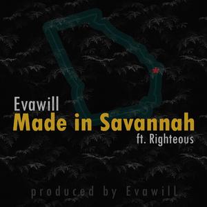 Made In Savannah (feat. Righteous)