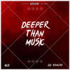 Ziy Honcho - Deeper Than Music