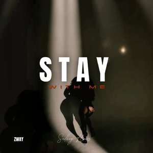 Stay With Me