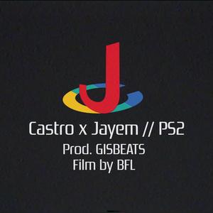 PS2 (feat. CASTRO)