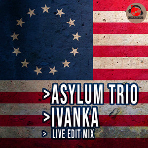 Ivanka (Live Edit Mix)