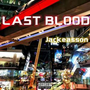 LAST BLOOD(feat.Vg0)(prod by FRESH_ye)