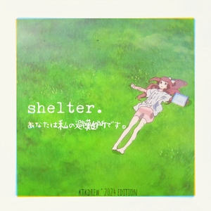 Shelter(ktkdrew.'s Edit From Nurture Live)