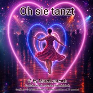 Oh sie Tanzt