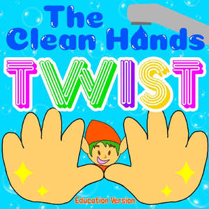 The Clean Hands Twist (Education Version)