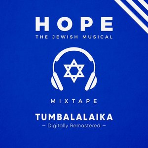 Tumbalalaika (Digitally Remastered)