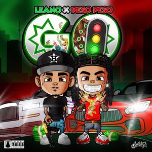 GO (feat. Peso Peso)