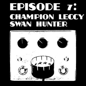 Night Of The Brain Thieves (Champion Leccy Swan Hunter)