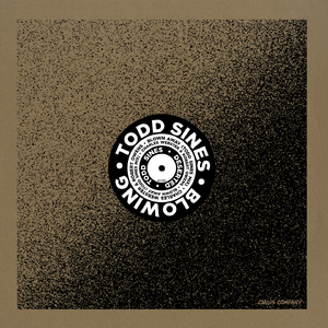 Blown Away (Todd Sines Mix)