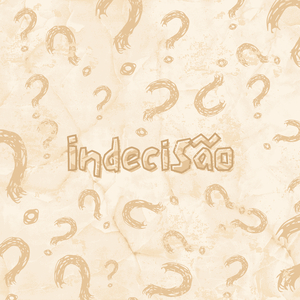 Indecisão
