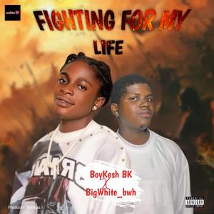 FML (fighting for my life)