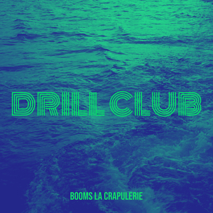 Drill Club