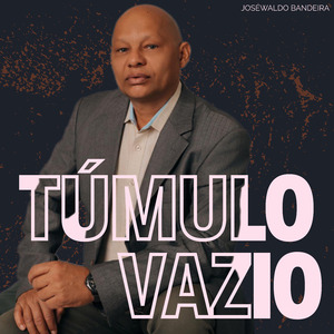 TÚMULO VAZIO