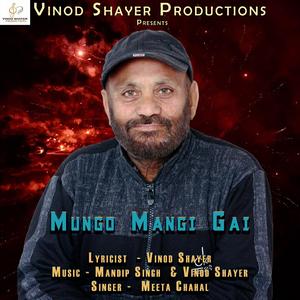 Mungo Mangi Gai (feat. Meeta Chahal)