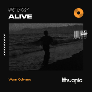 Stay Alive