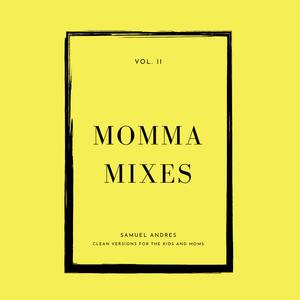 No Weigh Out (Momma Mix)