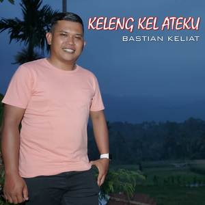 KELENG KEL ATEKU