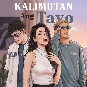 Kalimutan ang "Tayo" (feat. Tyrone & Luv)