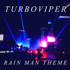 Rain Man Theme