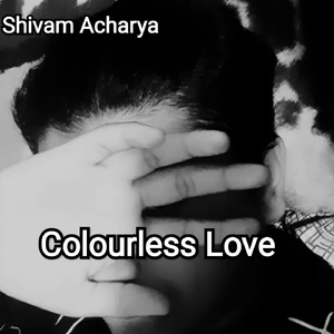 Colourless Love