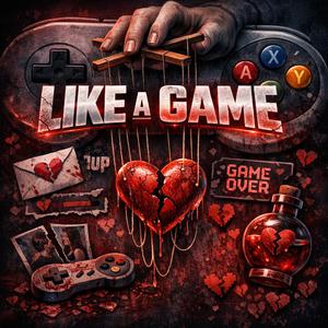 LIKE A GAME (feat. GOON)