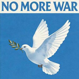 No more war