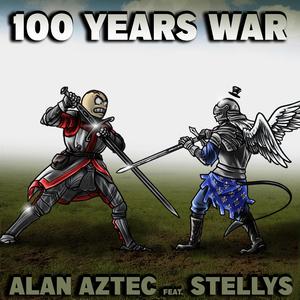 100 Years War (feat. Stellys)