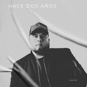 Hace Dos Años