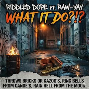 What It Do (feat. Raw-Yay)
