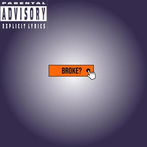 Broke