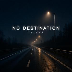 No Destination