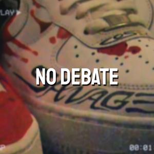 No Debate