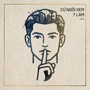 Cứ Ngồi Xem T Làm
