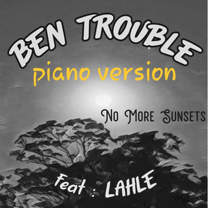 No More Sunsets (Piano Version)