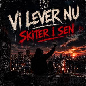 Vi lever nu