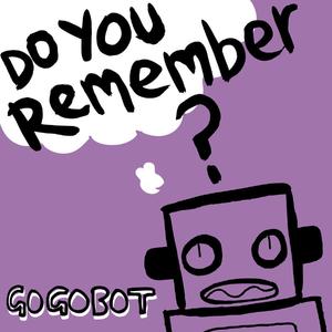 Do You Remember?