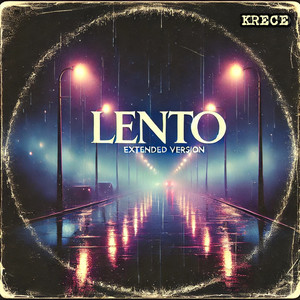 Lento (Extended Version)