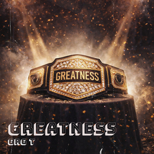 Greatness