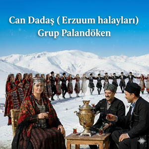 Can Dadaş (Erzurum Halayları)