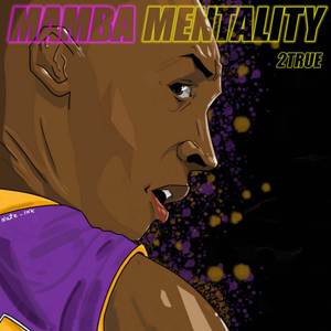Mamba Mentality