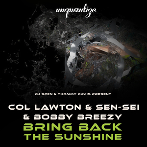 Bring Back The Sunshine (DJ Spen & DJ Emmaculate Remix)