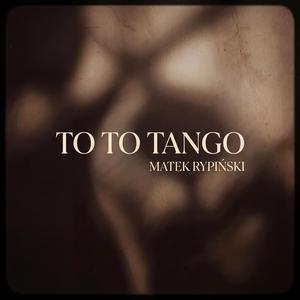 To to Tango