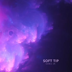 Soft tip (feat. Sonu Worldwide)