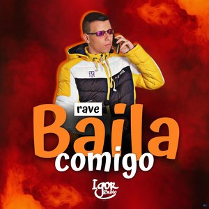 Rave Baila Comigo (feat. MC RN, MC Jotinha & MC Rennan)