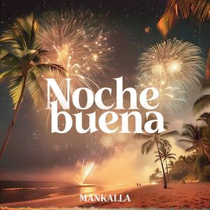 NOCHE BUENA