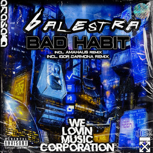 Bad Habit (AMAHAUS Remix)